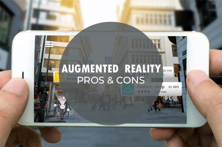 pros-and-cons-of-augmented-reality-sincere-pros-and-cons