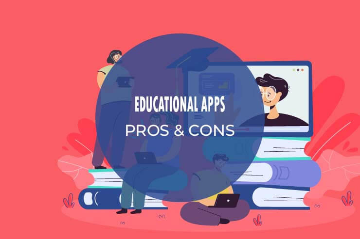 Educational Apps Pros Cons