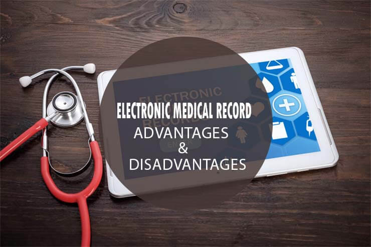 Advantages And Disadvantages Of Electronic Medical Records Emr And Paper Records Pr