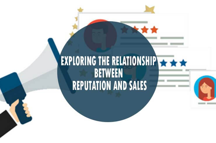 Exploring the Relationship Between Reputation and Sales